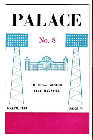 Palace Supporters Magazine 1970 - from Steve